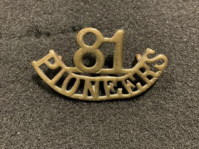 Gradia Militaria - Indian Army, 81st Pioneers Regt 1903 -22