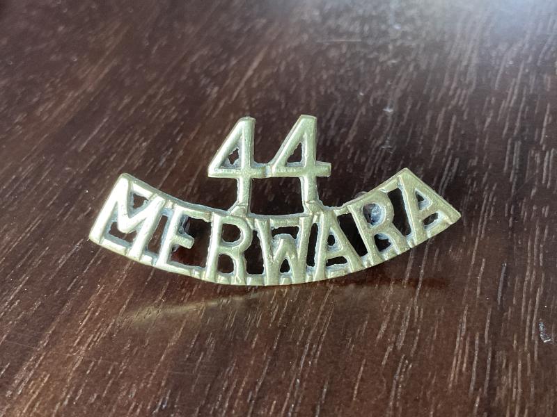 Gradia Militaria - Indian Army 44th MERWARA infantry Regiment shoulder title.