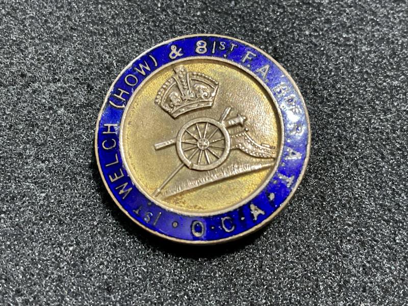 1st Welch (How) & 81st F.A Bde R.A.T O.C.A enamel badge