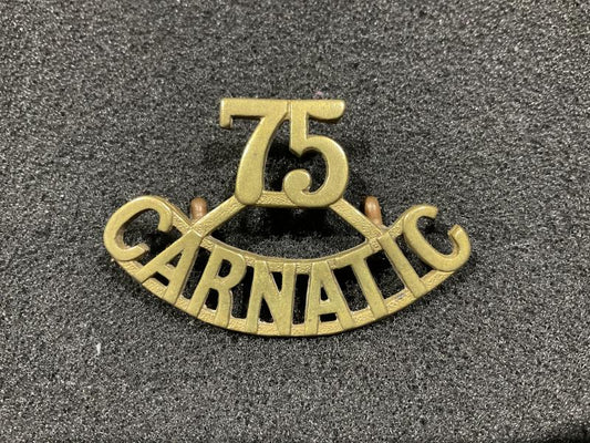 Gradia Militaria -  75th CARNATIC INFANTRY brass shoulder title by Gaunt