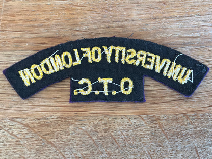 University of London O.T.C cloth shoulder title.