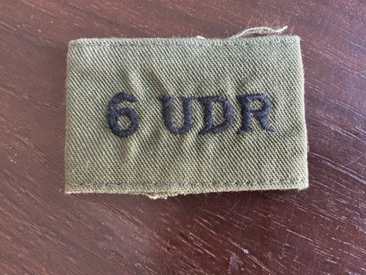 6 UDR cloth shoulder slide. (6th (County Tyrone) Battalion HQ Omagh).