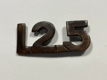 WW1 CEF 125th Infantry Battalion shoulder title by BIRKS 1915