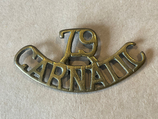 Indian Army 79th Carnatic Infantry, 1903-1922 brass shoulder title