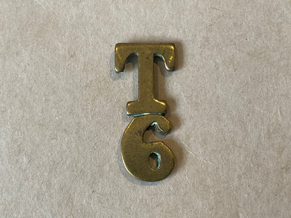 British Army T/6 (6th Territorial Battalion) brass title.
